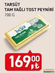 TARSÜT TAM YAĞLI TOST PEYNİRİ 700 G TARSÜT TAM YAĞLI TOST PEYNİRİ 700 G